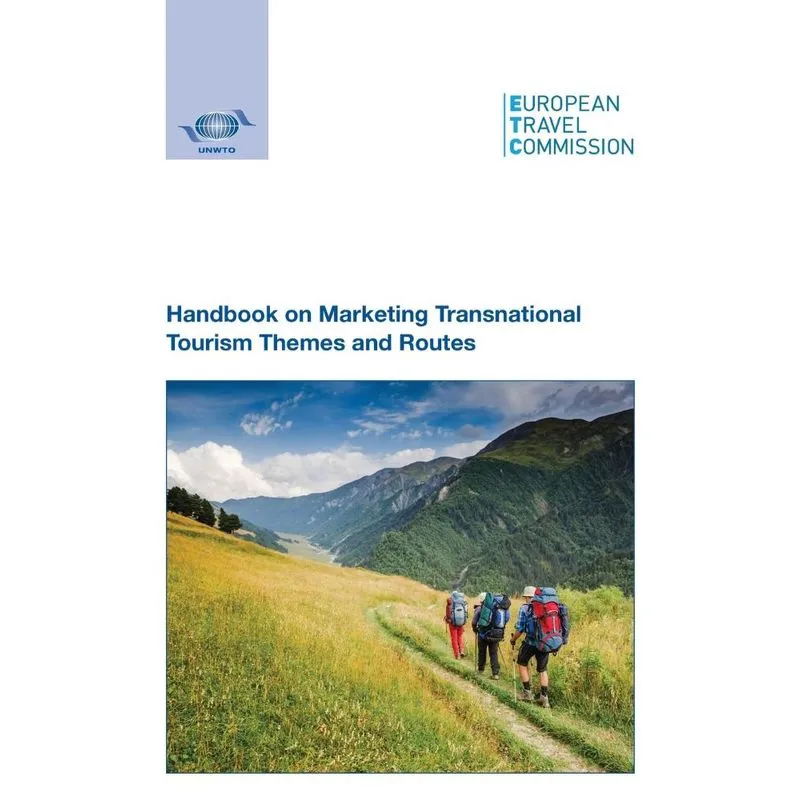 Handbook on Marketing Transnational Tourism Themes and Rout