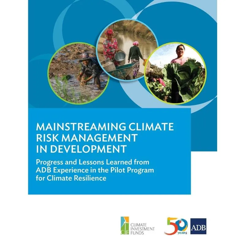 Mainstreaming Climate Risk Management in Development
