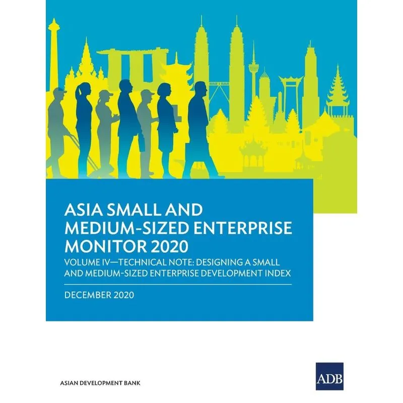 Asia Small and Medium-Sized Enterprise Monitor 2020 - Volum