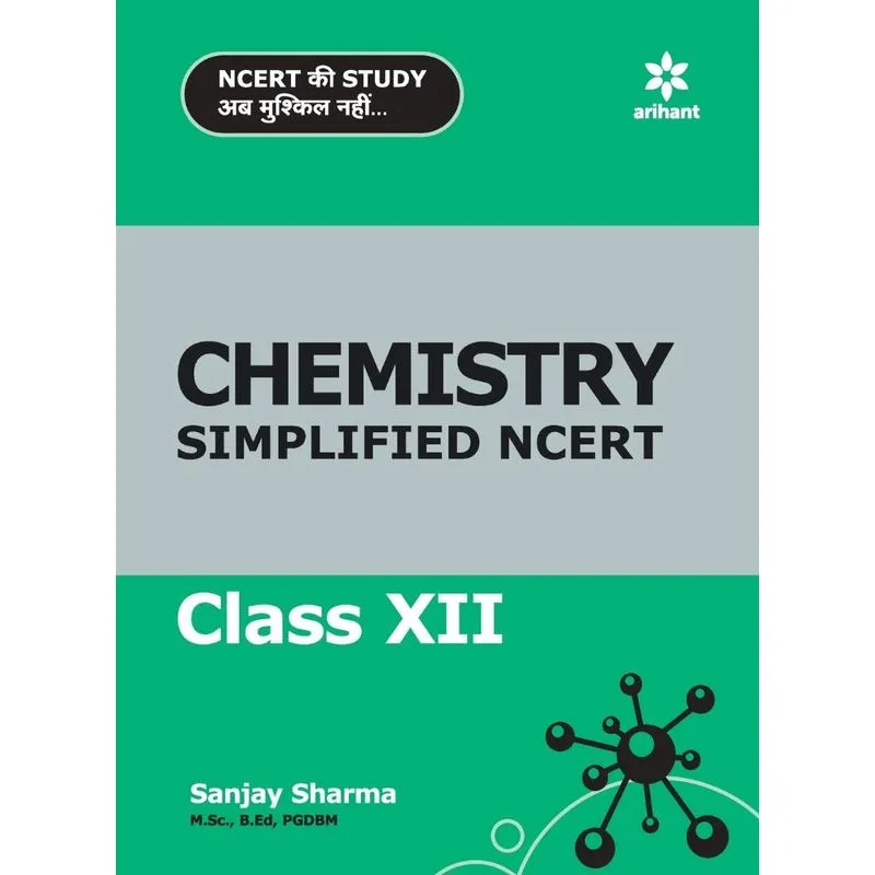 NCERT Simplified Chemistry 12th