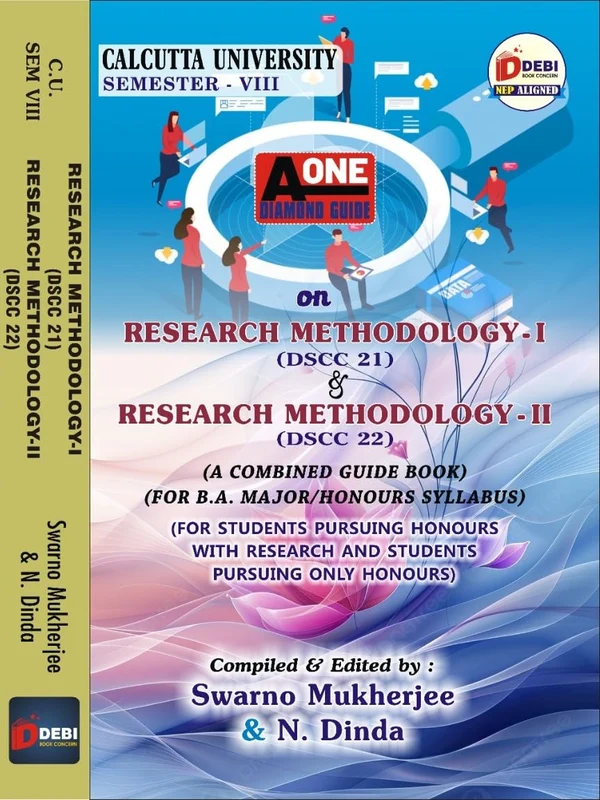 Research Methodology-I (DSCC 21) & Research Methodology-II (DSCC 22) (A Combined Guide Book) (Calcutta University Sem-VIII) (English Version)