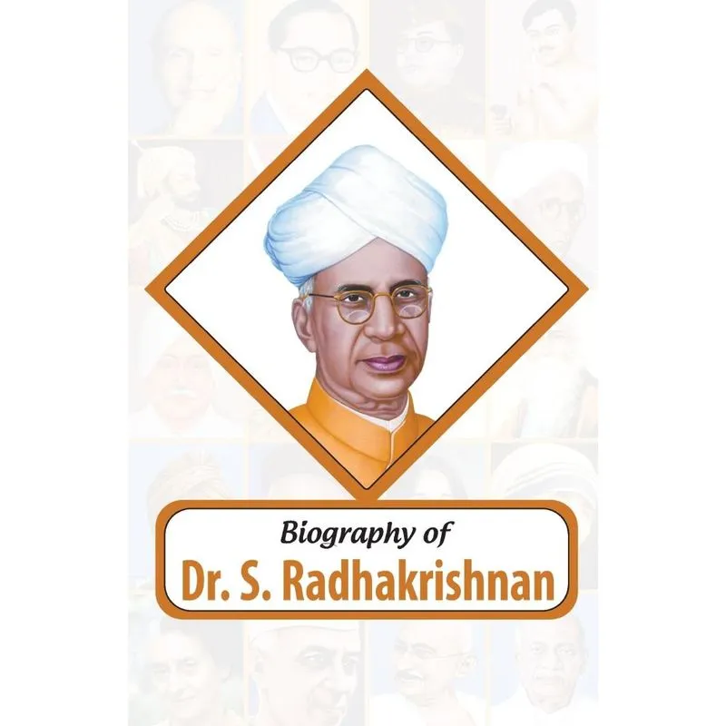 Biography of Dr. S. Radhakrishnan