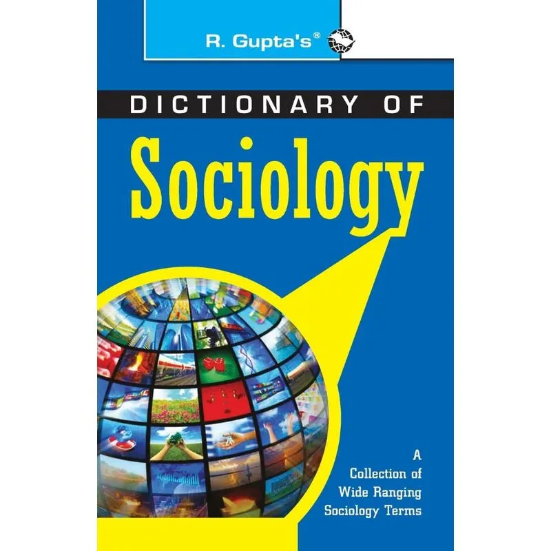 Dictionary of Sociology