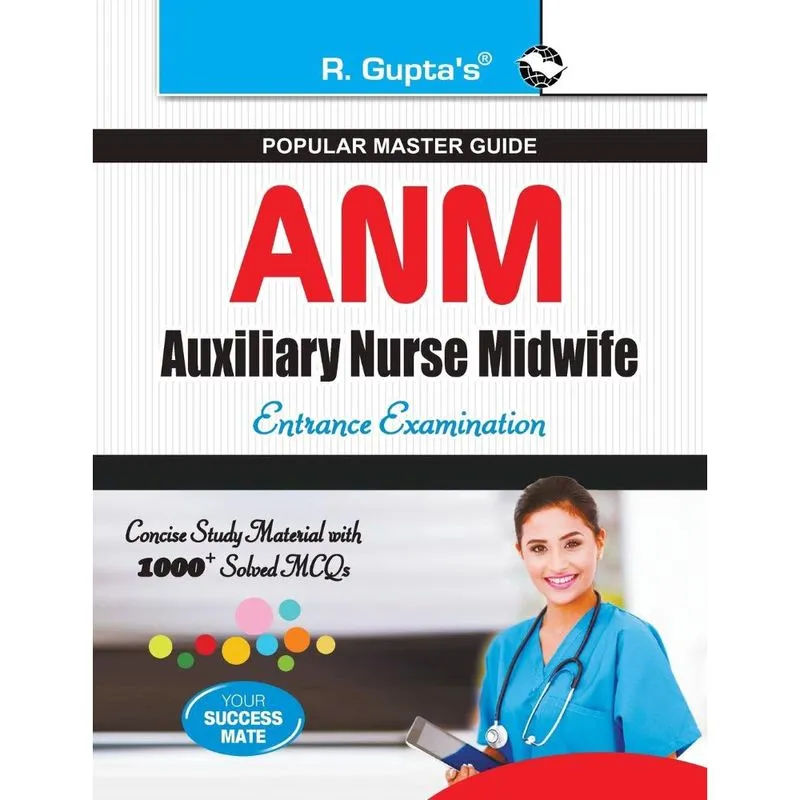 Auxiliary Nurse Midwife (anm) Entrance Exam Guide