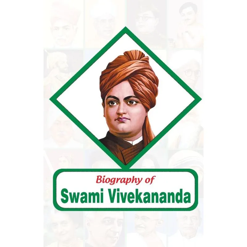 Biography of Swami Vivekananda