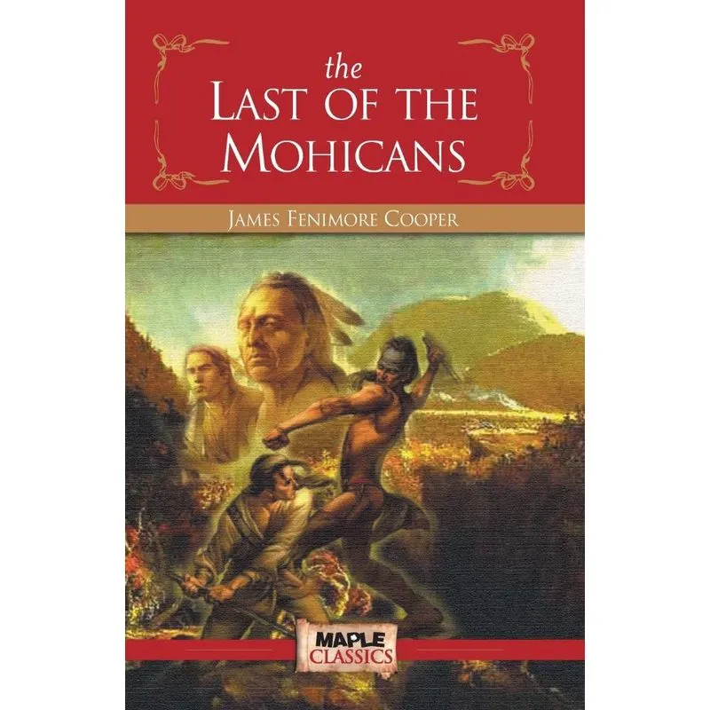 The Last Of The Mohicans