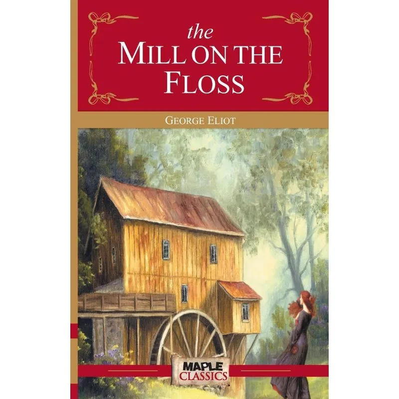 The Mill on the Floss