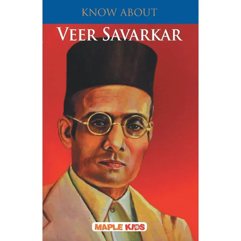Know About Veer Savarkar