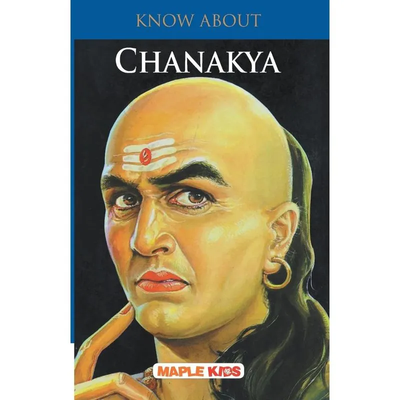 Know About Chanakya