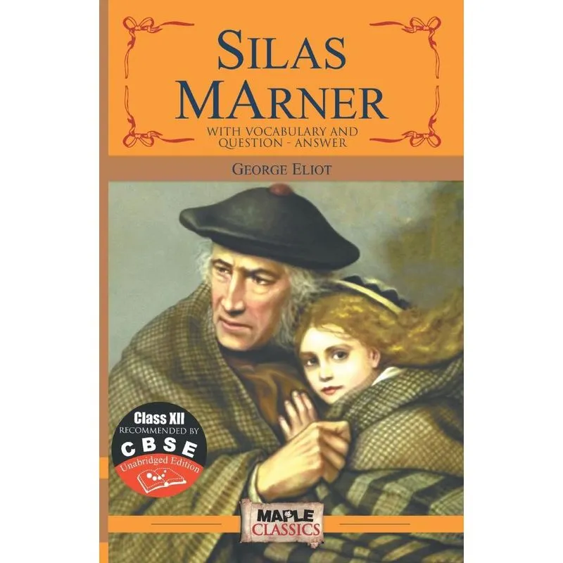 Silas Marner (class 12) (cbse)