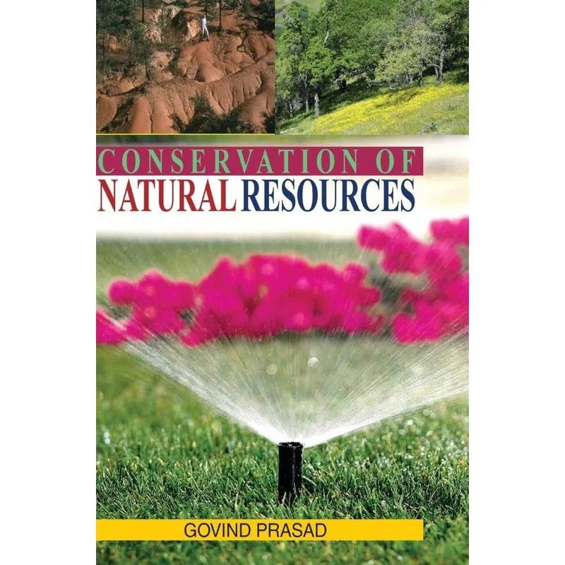 Conservation of Natural Resources