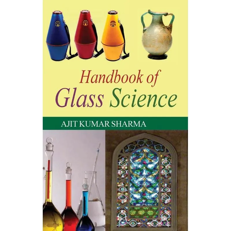 Handbook of Glass Science