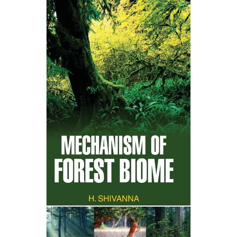 Mechanism of Forest Biome
