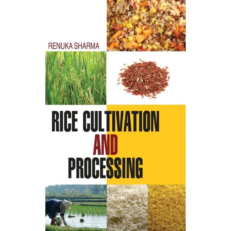 Rice Cultivation and Processing