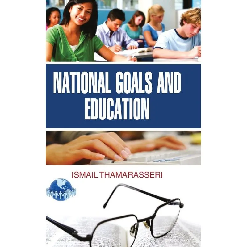 NATIONAL GOALS AND EDUCATION