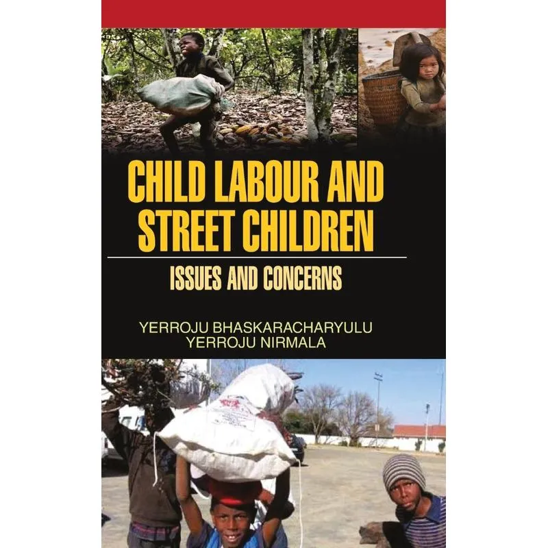 CHILD LABOUR AND STREET CHILDREN