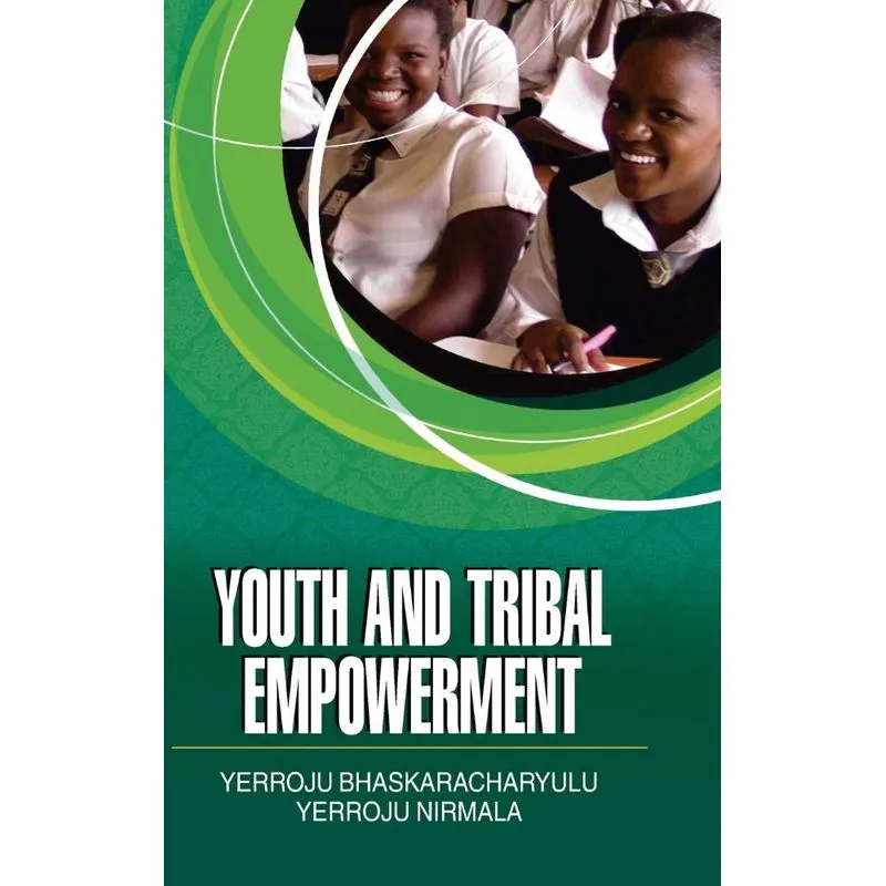 YOUTH AND TRIBAL EMPOWERMENT