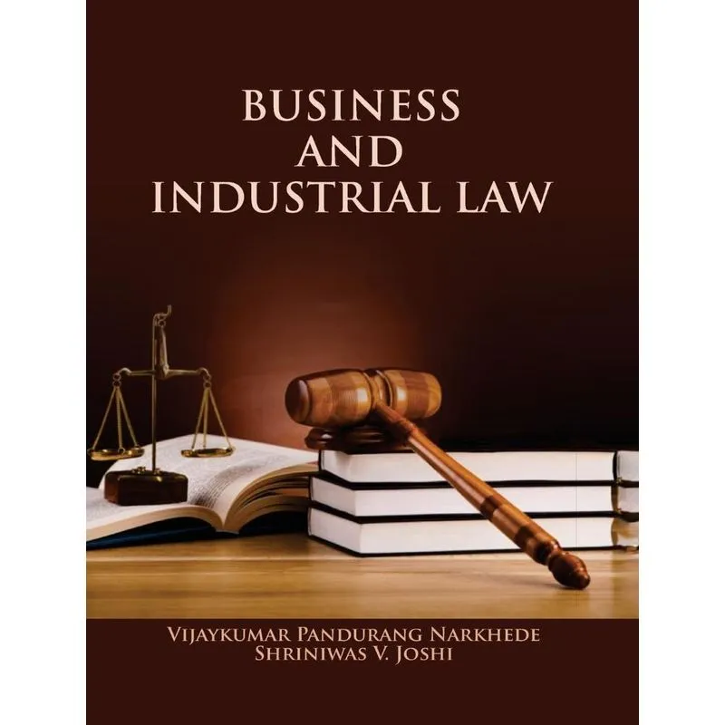 BUSINESS AND INDUSTRIAL LAW