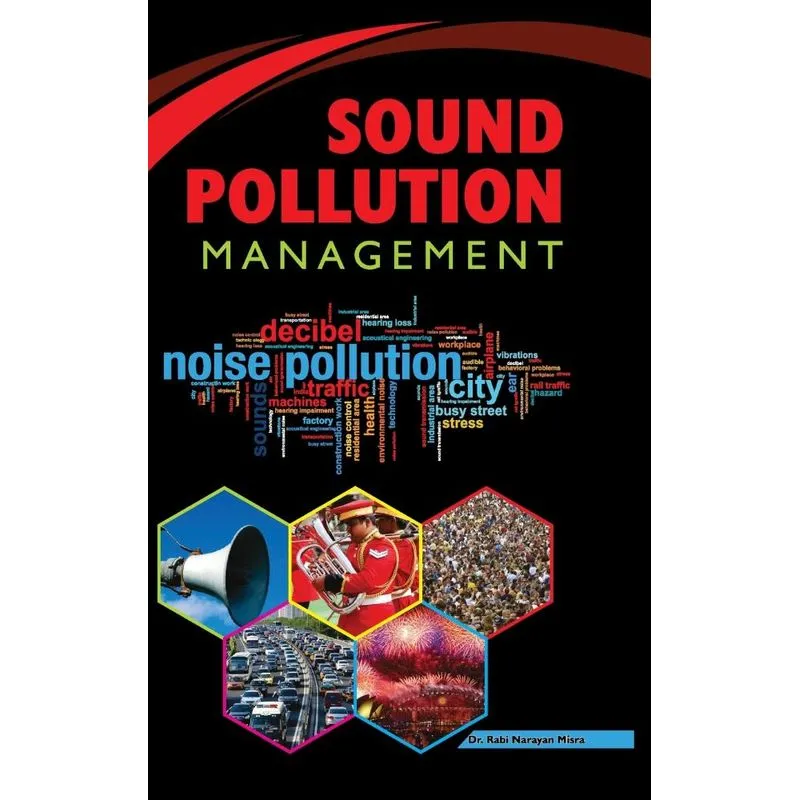 SOUND POLLUTION MANAGEMENT