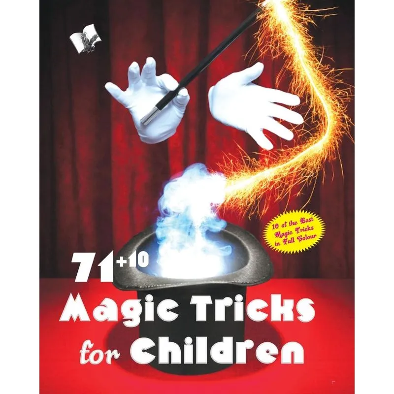71+10 Magic Tricks For Children