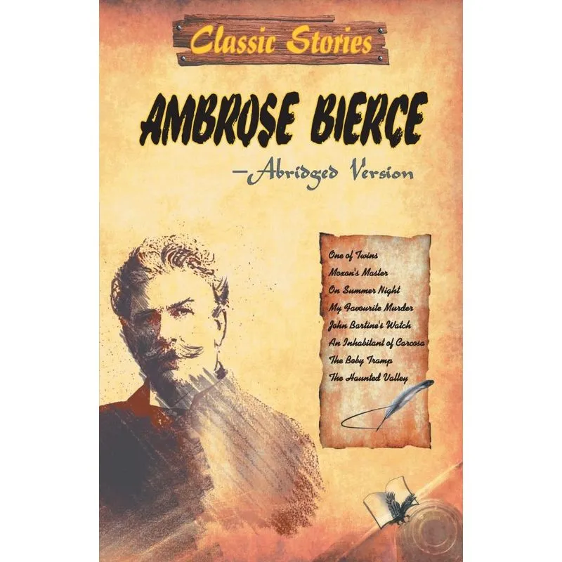 Classic Stories of Ambrose Bierce