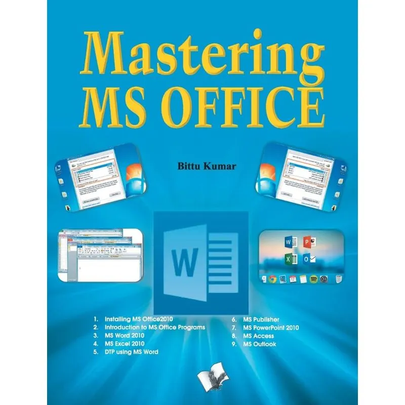 Mastering MS Office