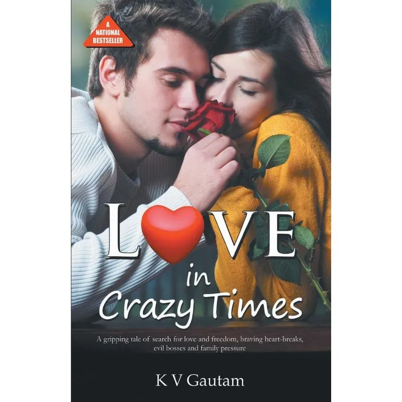 Love In Crazy Times