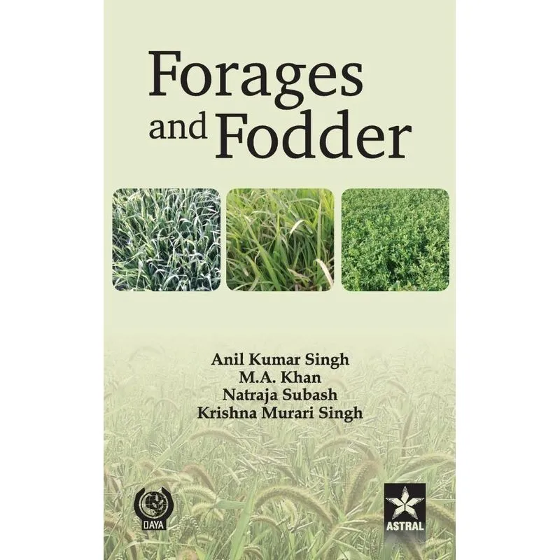 Forages and Fodder