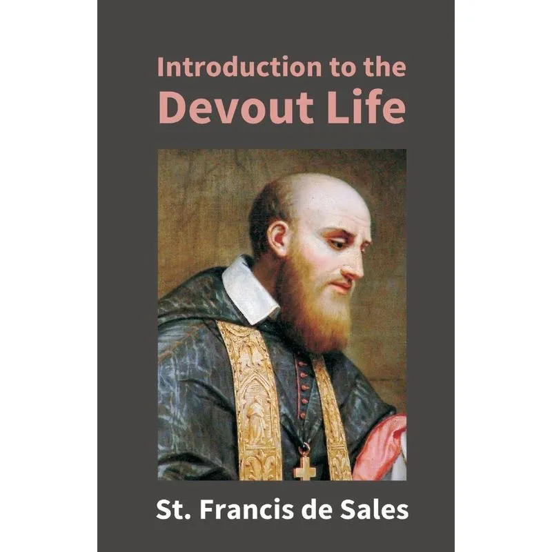Introduction To The Devout Life