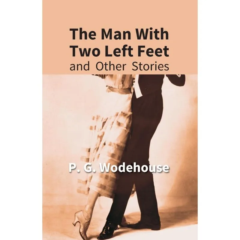 The Man With Two Left Feet
