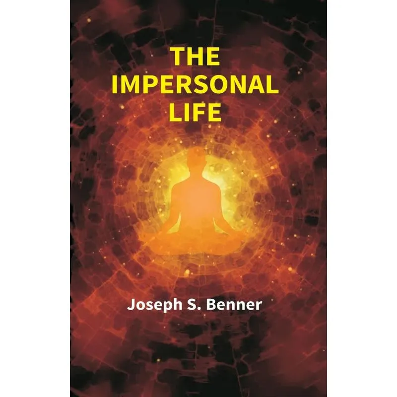 The Impersonal Life