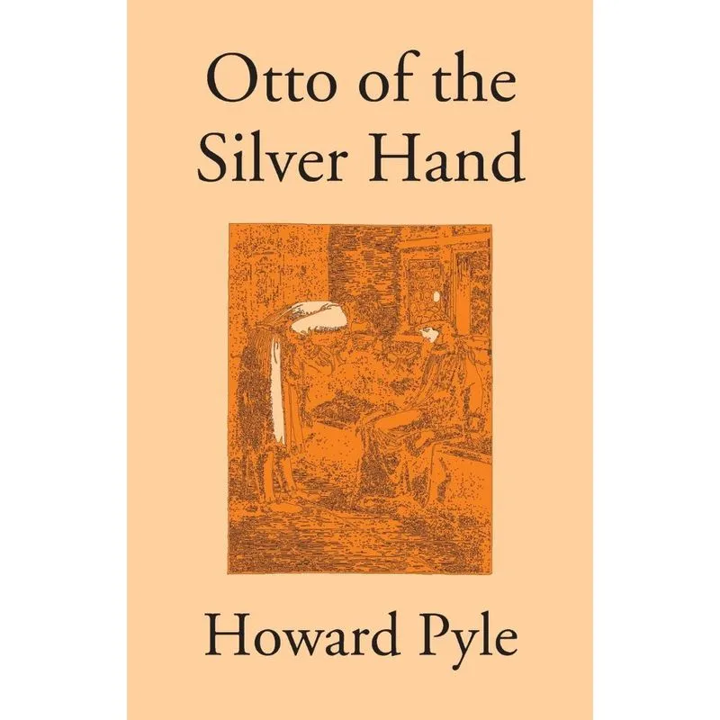 Otto Of The Silver Hand