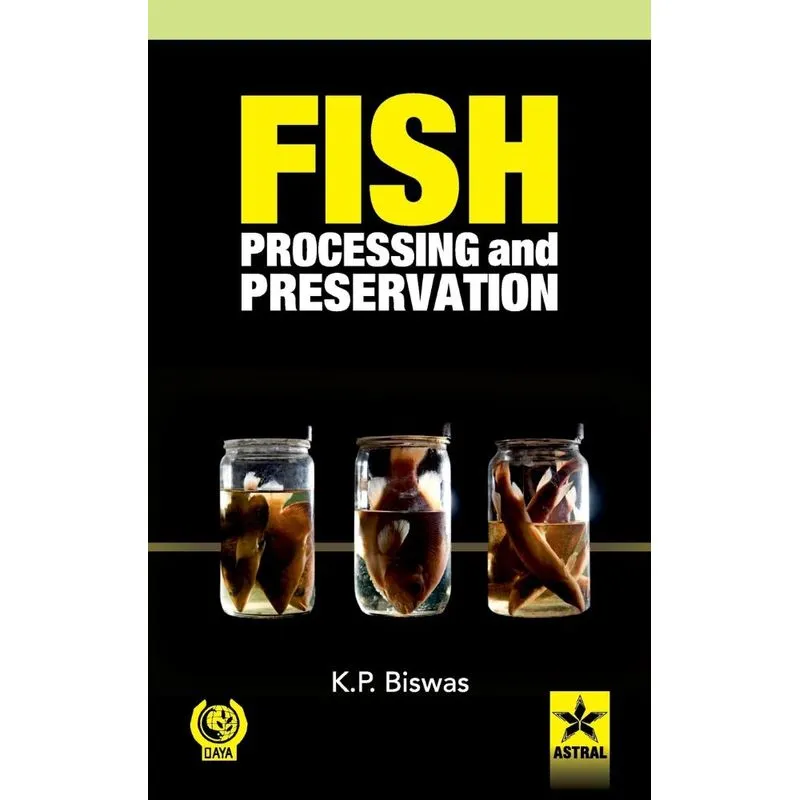 Fish Processing and Preservation