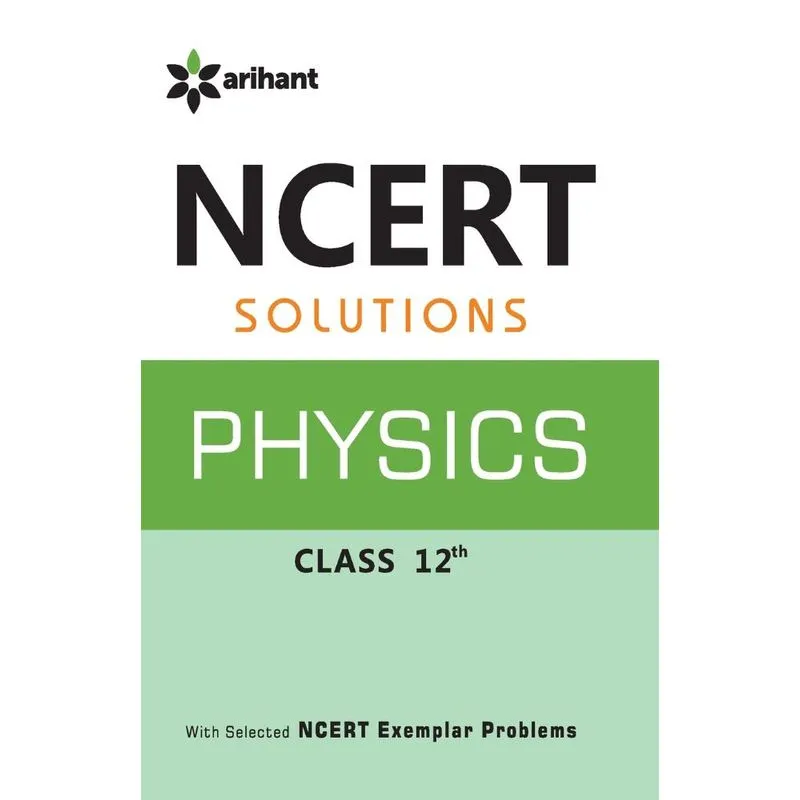 Ncert Solutions Physics 12th