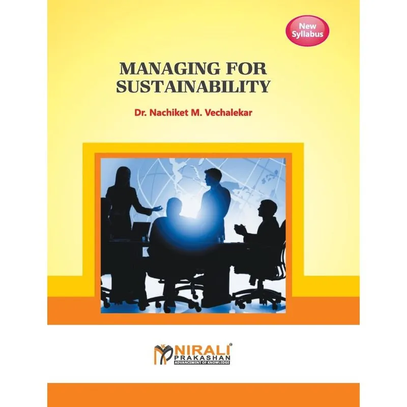 MANAGING FOR SUSTAINABILITY