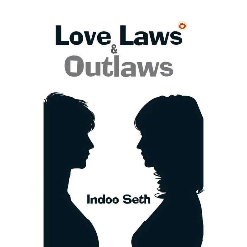 Love, Laws & Outlaws