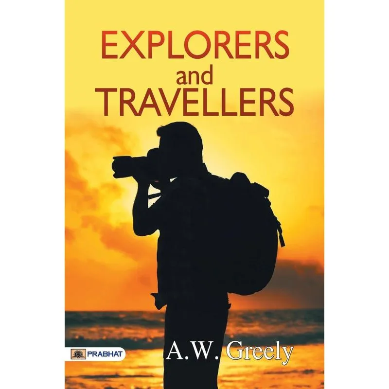 Explorers and Travellers