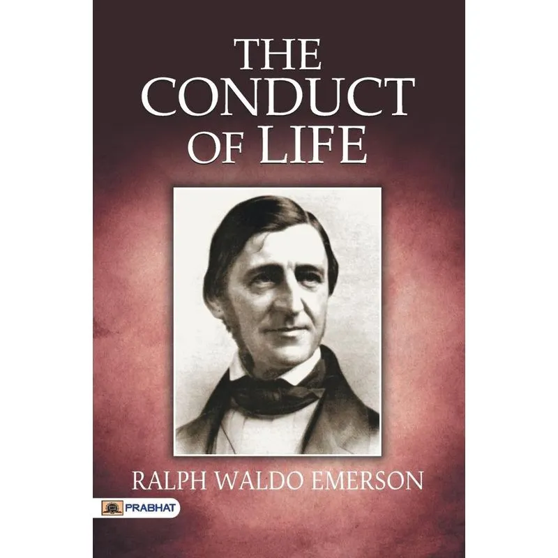 The Conduct of Life