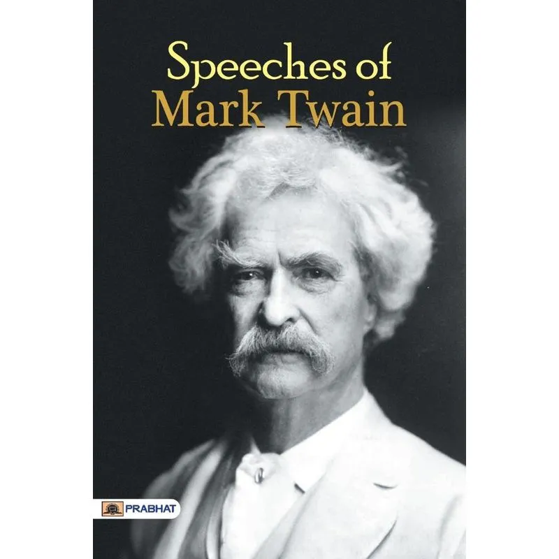 Speeches of Mark Twain