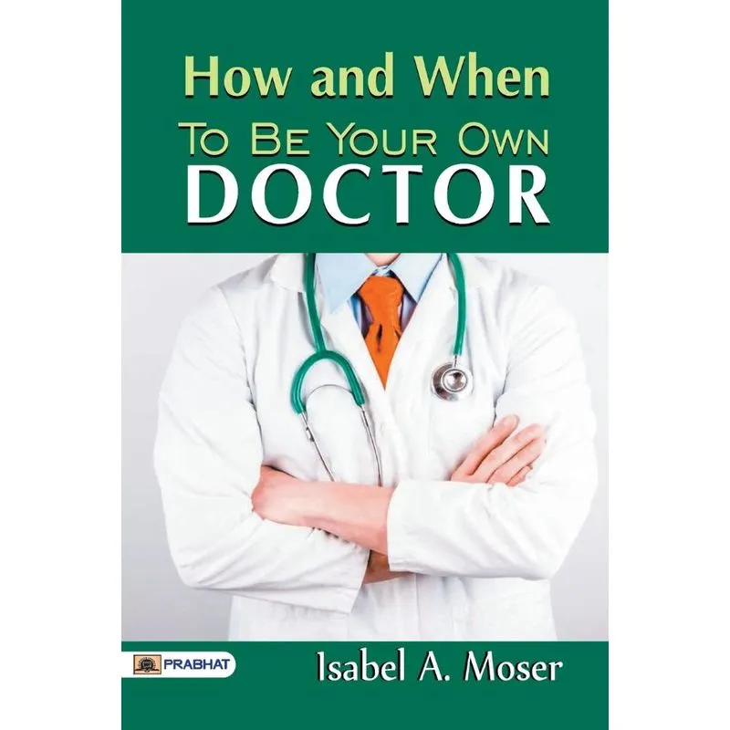 How and When to Be Your Own Doctor