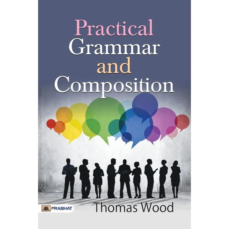 Practical Grammar and Composition
