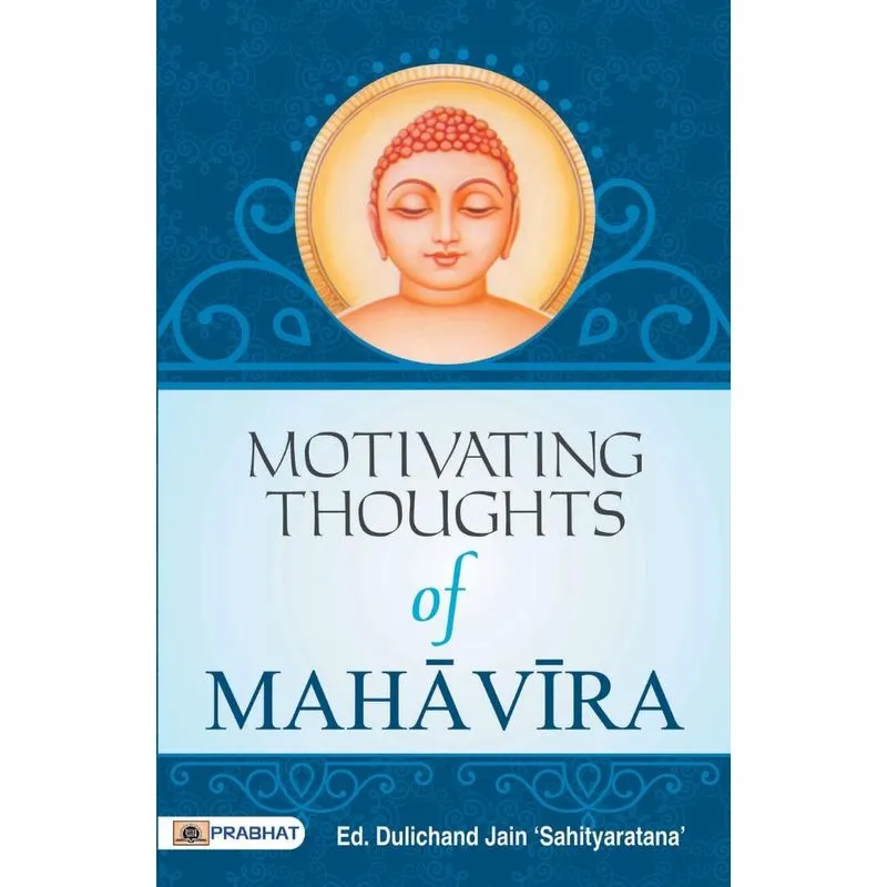 Motivating Thoughts Of Mahavira