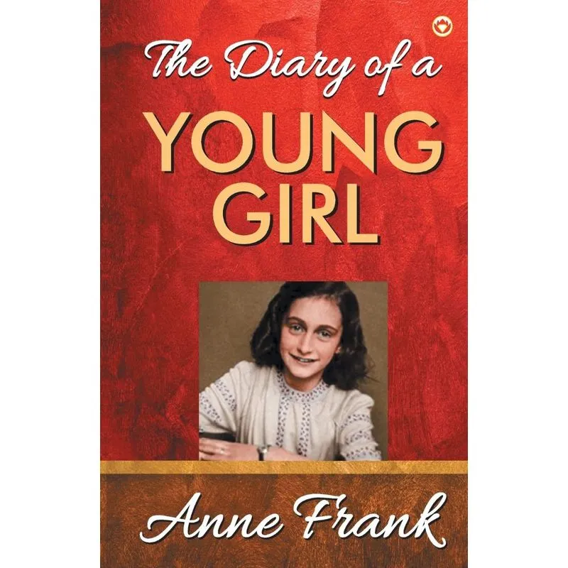 The Diary of A Young Girl