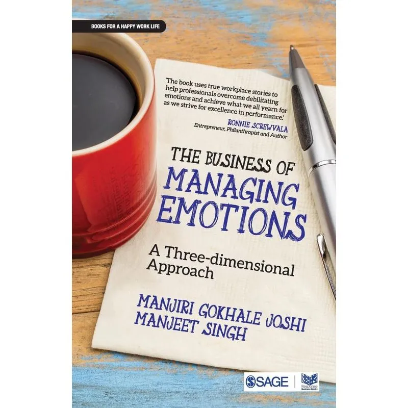The Business of Managing Emotions