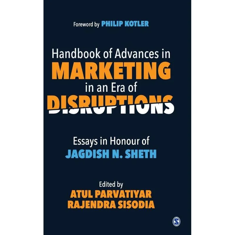 Handbook of Advances in Marketing in an Era of Disruptions