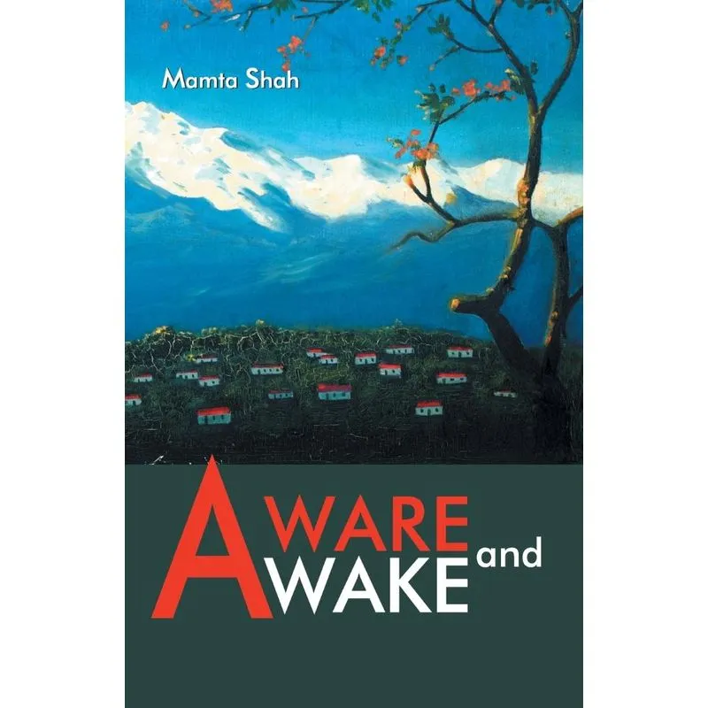 Aware and Awake