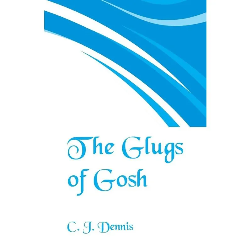 The Glugs of Gosh