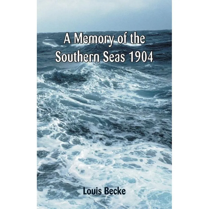 A Memory Of The Southern Seas 1904
