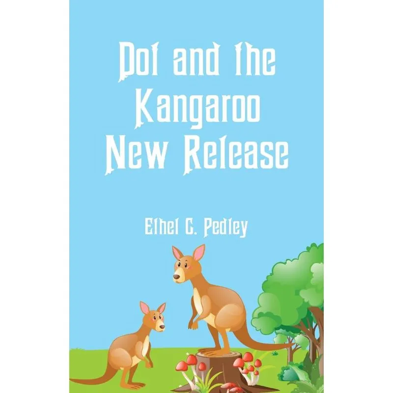 Dot and the Kangaroo New Release