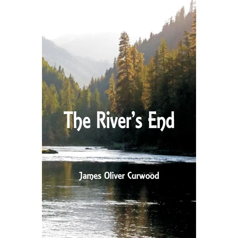 The Rivers End